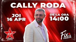 Cally Roda la Fix Ce Trebuie cu Valeriu Serban