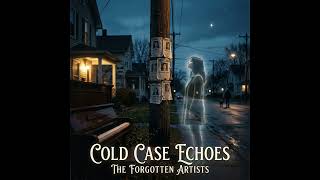 Cold Case Echoes