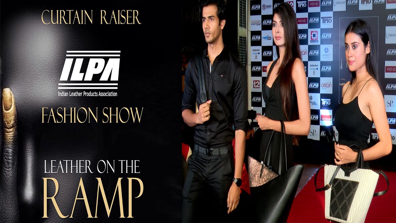 ILPA' 2022 Leather Fashion extravaganza on Ramp 