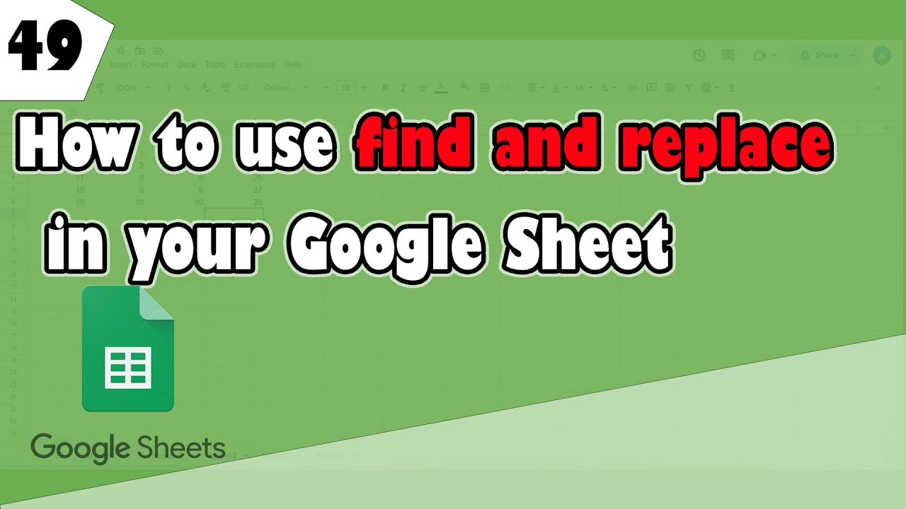 How to use Find and replace function in Google sheets (Ep 49) - YouTube