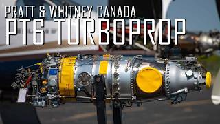 The Best Turboprop Engine Ever Made, The Legendary Pt6 From Pratt & Whitney Canada No Ai