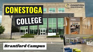 Conestoga College | Brantford Campus Tour - 2022 | Worth it or not ??