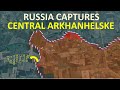 Russian forces captures central arkhanhelske l russian advance towards sokil