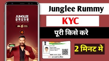 How to Complete Junglee Rummy KYC 2025|| Junglee Rummy application ki KYC kaise kare in Hindi