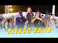 NYEKSO BATIN - Niken Salindry (Official Music Video ANEKA SAFARI)