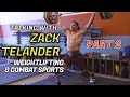 Zack Telander (part 2) on the Ramsey Dewey podcast #29: Weightlifting & Combat Sports