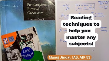 How to Read Effectively for UPSC? IAS Exam Study Techniques by Manuj Jindal AIR 53