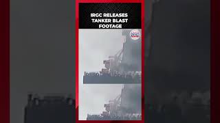 HORMUZ TANKER HIT: IRGC Claims Naval Mine Blast, US Says Iran Used Missile