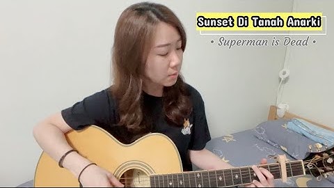 Sunset Di Tanah Anarki - Superman Is Dead | Guitar Short Cover | Easy Chords | Simplified Version
