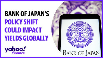 Bank of Japan’s policy shift could impact yields globally