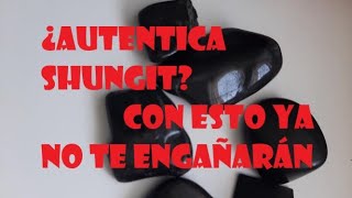 Autentica Shungit -  Cómo saberlo - MUY FÁCIL