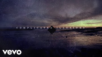 Manic Street Preachers - Complicated Illusions (Official Video)