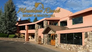Mountain Ranch Resort - Gateway to the Grand Canyon in Williams, AZ