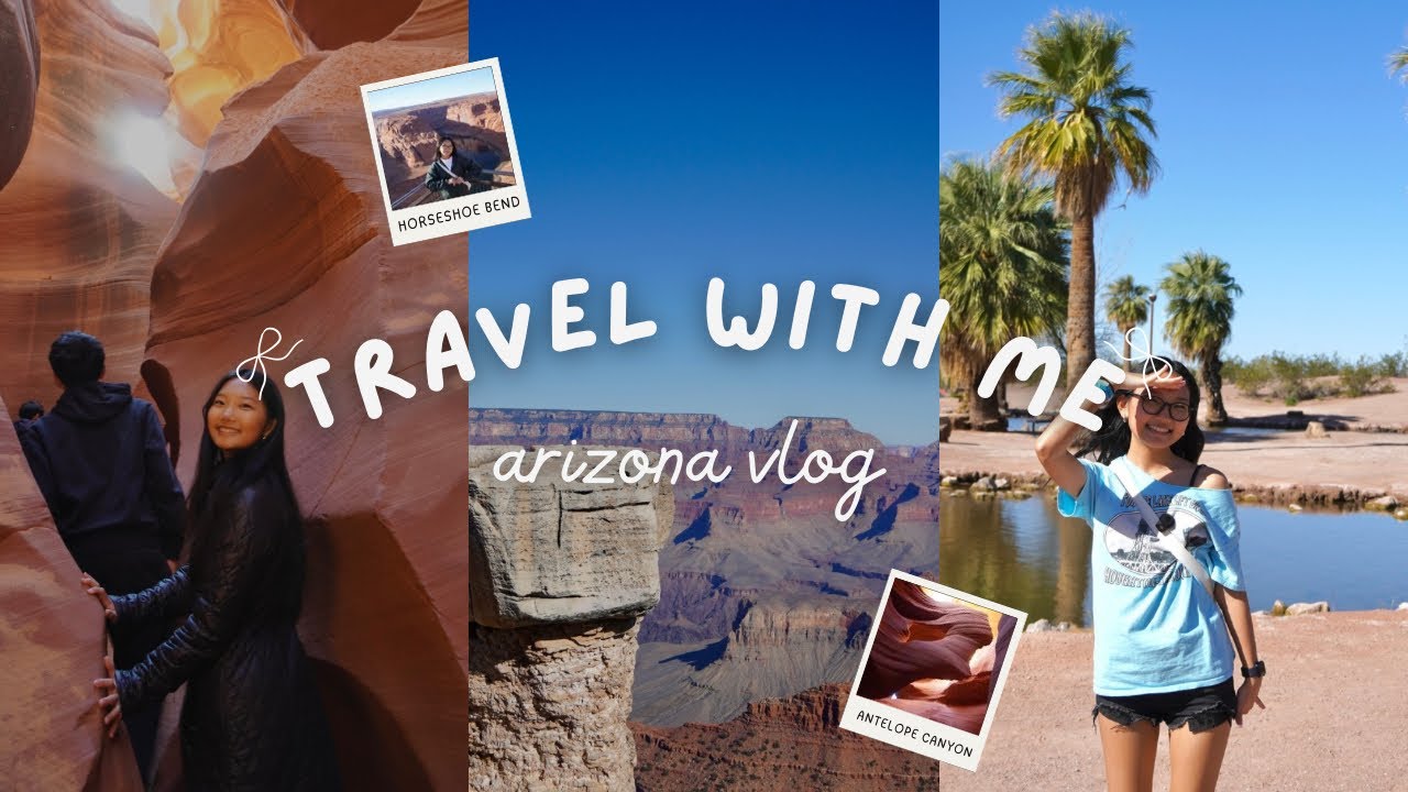 Travel with me to Arizona!