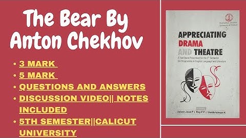 The Bear by Anton Chekhov || 2 mark and paragraph Questions and answers || Notes included || 5th sem