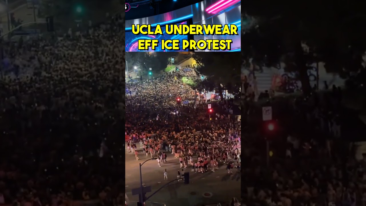 UCLA EFF OFF  ICE - UNDERWEAR PROTEST