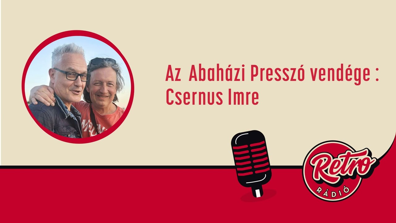 Abaházi Presszó - Csernus Imre