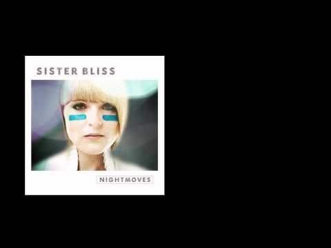 Sister Bliss - Beautiful Burnout (Underworld -Mark...