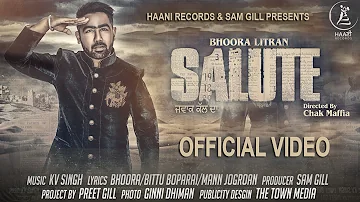 Latest Punjabi Song ● 2017 ● Salute ● Bhoora Littran ● Official Video ● HAAਣੀ Records