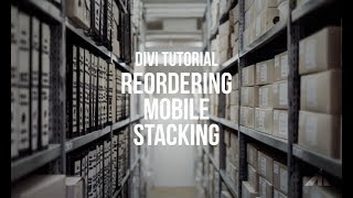 Divi Reorder Mobile Stacking