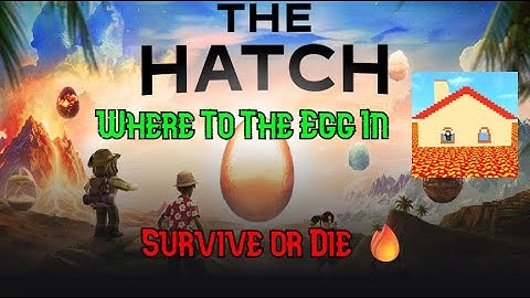 How To find The Egg LOCATION In Survive or Die 🔥 | Roblox THE HATCH EVENT Survive or Die 🔥