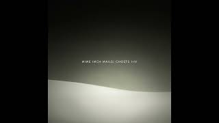 Nine Inch Nails - Ghosts III - Remastered