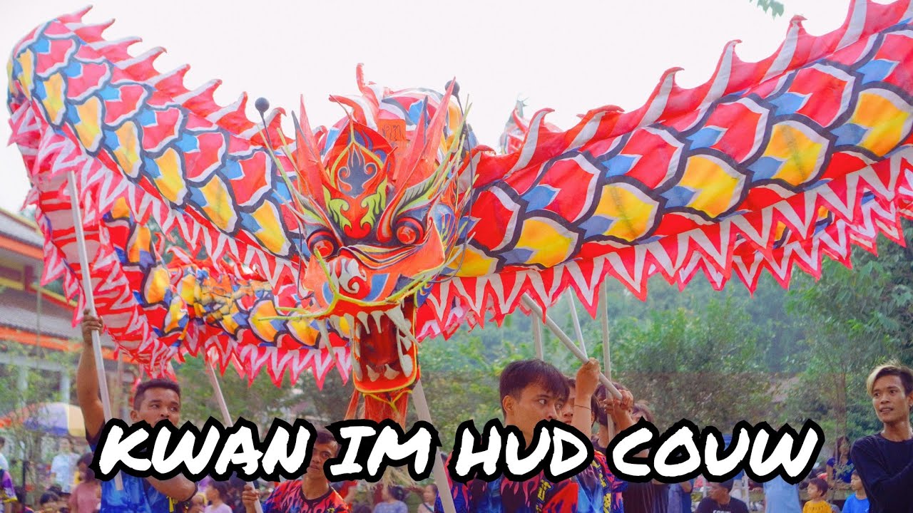 PENAMPILAN LIONG & BARONGSAI KWAN IM HUD COUW DI SEJIET CHENG BU BIO 🔥