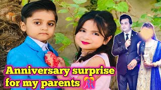 Anniversary surprise for my parents