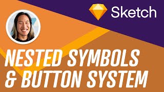 Organize Nested Symbols & Button System in Sketch (2020) | Atomic Design Tutorial screenshot 2