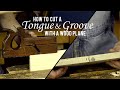 How to Use a Wooden Tongue and Groove Plane