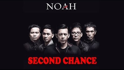 NOAH - Seperti Kemarin - Single Terbaru 2014