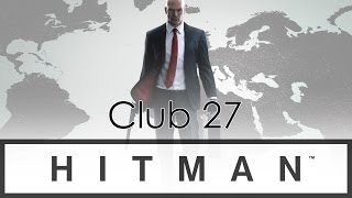 HITMAN - Club 27 (#20)