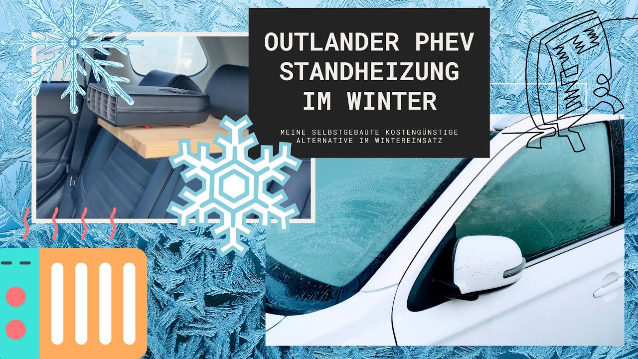 selbst nachgerüstete Elektro Standheizung für den Outlander PHEV im  Wintereinsatz 