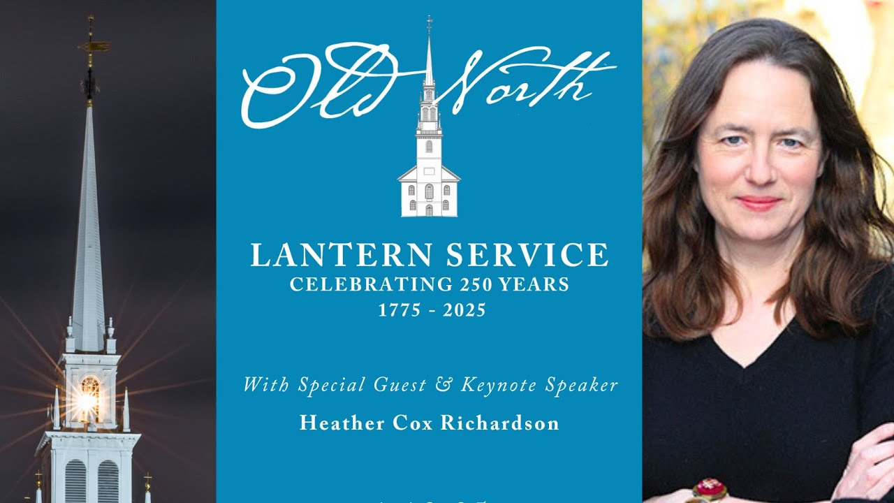 250th Anniversary Lantern Service with Heather Cox Richardson