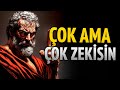 Seni Tehlikeli Derecede Zeki Yapacak 8 Amansız Stoacı Ders