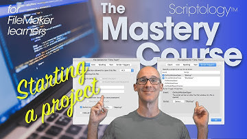 Lesson #9: Data Structure & Schema - Starting a project - Scriptology Mastery Course FileMaker