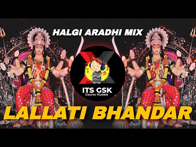 Lallati Bhandar DJ |Lallati Bhandar Dance Remix | ITS GSK OFFICIAL |Jogwa Song class=