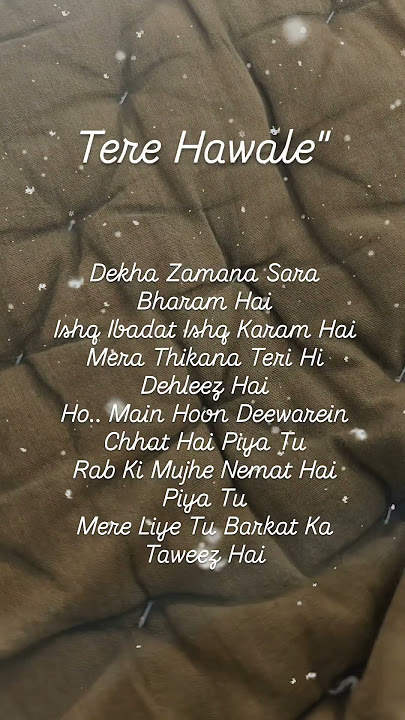 Download lagu Tere Hawale song lyrics (Female version) #arijitsingh #music #song #bollywood #soulful