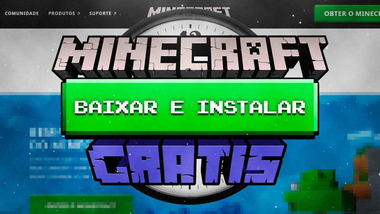 COMO BAIXAR MINECRAFT DE GRAÇA no SITE OFICIAL! - (TUTORIAL