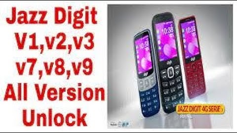 Jazz digit 4g V1 v2 v3 v6 v7 v8 v9 unlock file free download