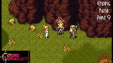 More Confusion- Chrono Trigger Ending Rush Part 9