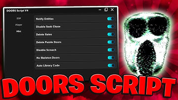 [UPDATE] DOORS GUI/Hack (BYPASS ENTITIES, AUTO COMPLETE, LOOT AURA) *PASTEBIN 2023*