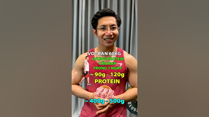 NẠP BAO NHIÊU PROTEIN MỖI NGÀY ĐỂ TĂNG CÂN TĂNG CƠ #shorts #gym #tangcan #tangco #protein