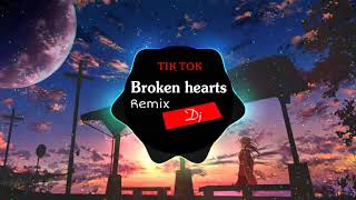 Dj Broken Hearts Remix | I Love My Life Because My Life Is You | Hot Music Tik Tok