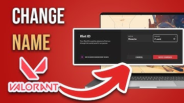 How To Change Name In Valorant [Full Guide]