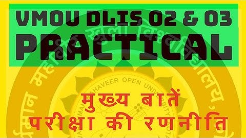 VMOU DLIS 02 and 03 practical class