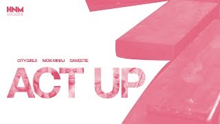 City Girls - Act Up (feat. Nicki Minaj \& Saweetie) [MASHUP]