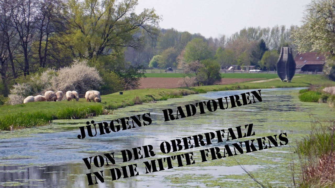 Radtour - Von der Oberpfalz in die Mitte Frankens