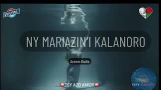 NY MARIAZIN’I KALANORO: [Tantara Aceem] #gasyrakoto