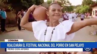 REALIZARÁN EL FESTIVAL NACIONAL DEL PORRO EN SAN PELAYO